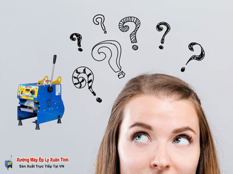 Nên mua máy ép ly mới hay cũ